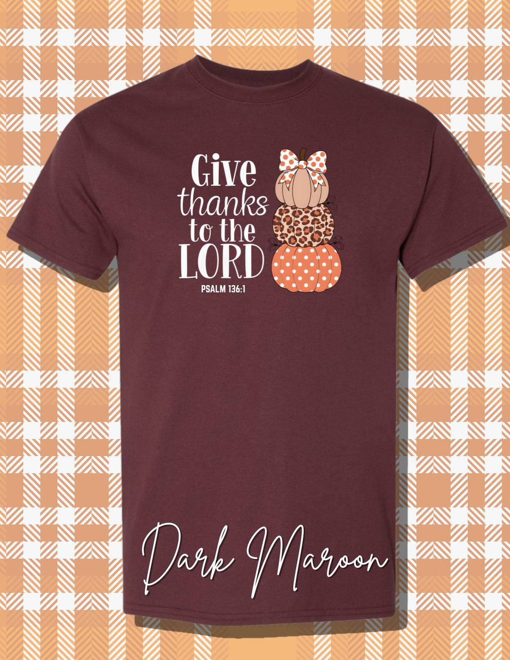 GIVE THANKS TO THE LORD