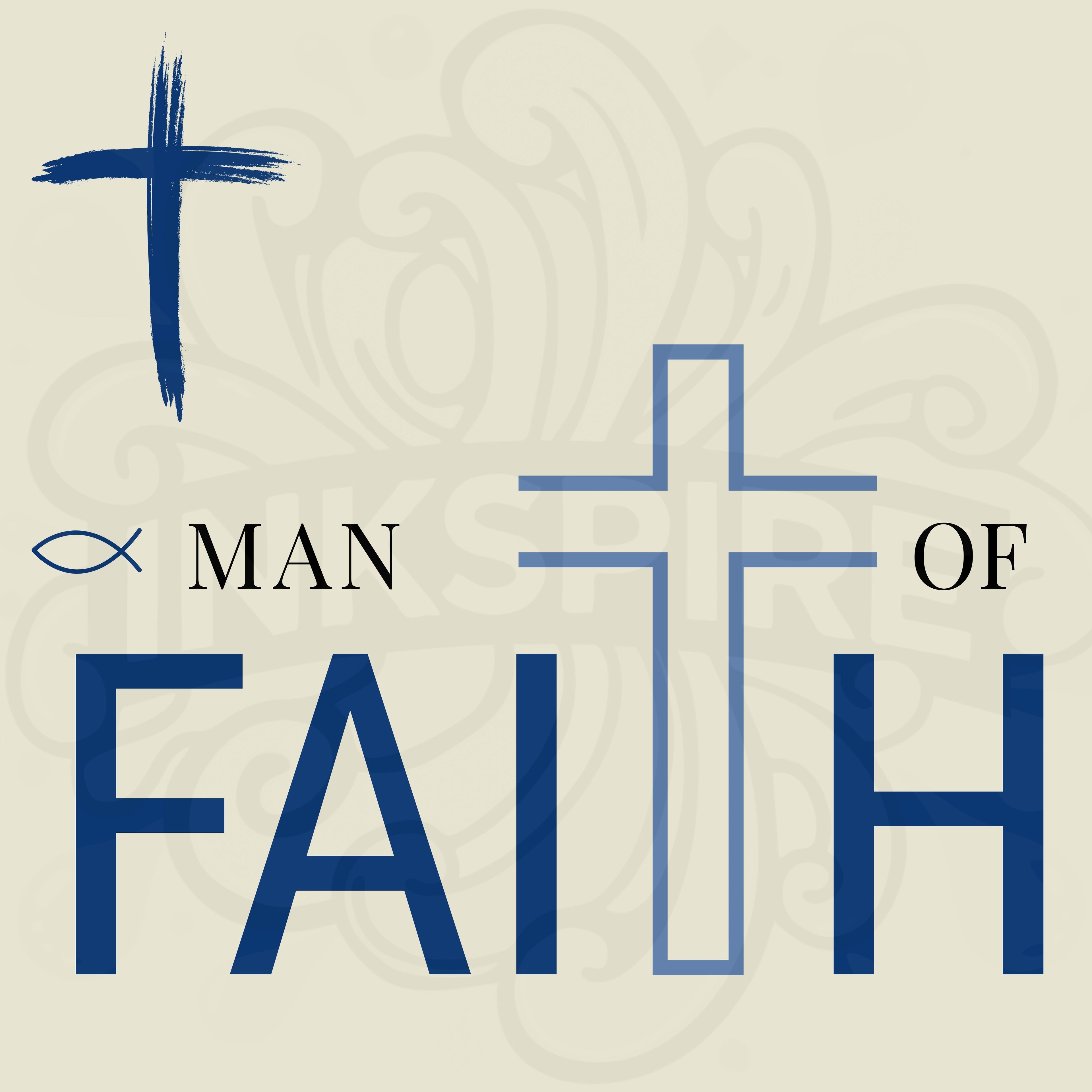 Man of Faith Tee