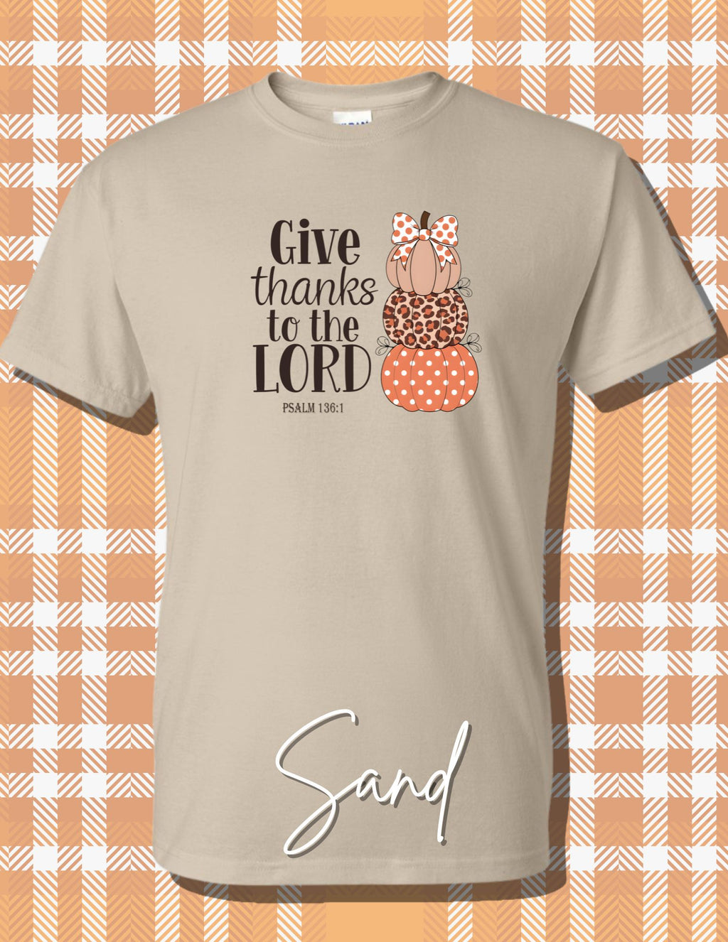 GIVE THANKS TO THE LORD