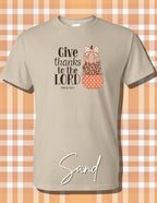 GIVE THANKS TO THE LORD